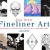 Just Draw Fineliner Art - L. Carver