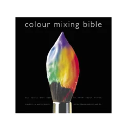 Colour Mixing Bible - I. Sidaway